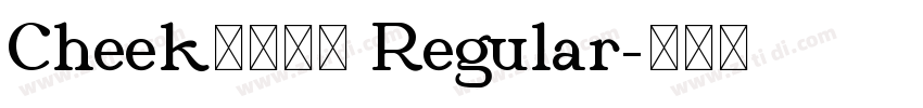Cheekふぉんと Regular字体转换 Cheekふぉんと Regular字体转换